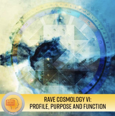 Ra Uru Hu - Rave Cosmology VI - Profile, Purpose and Function