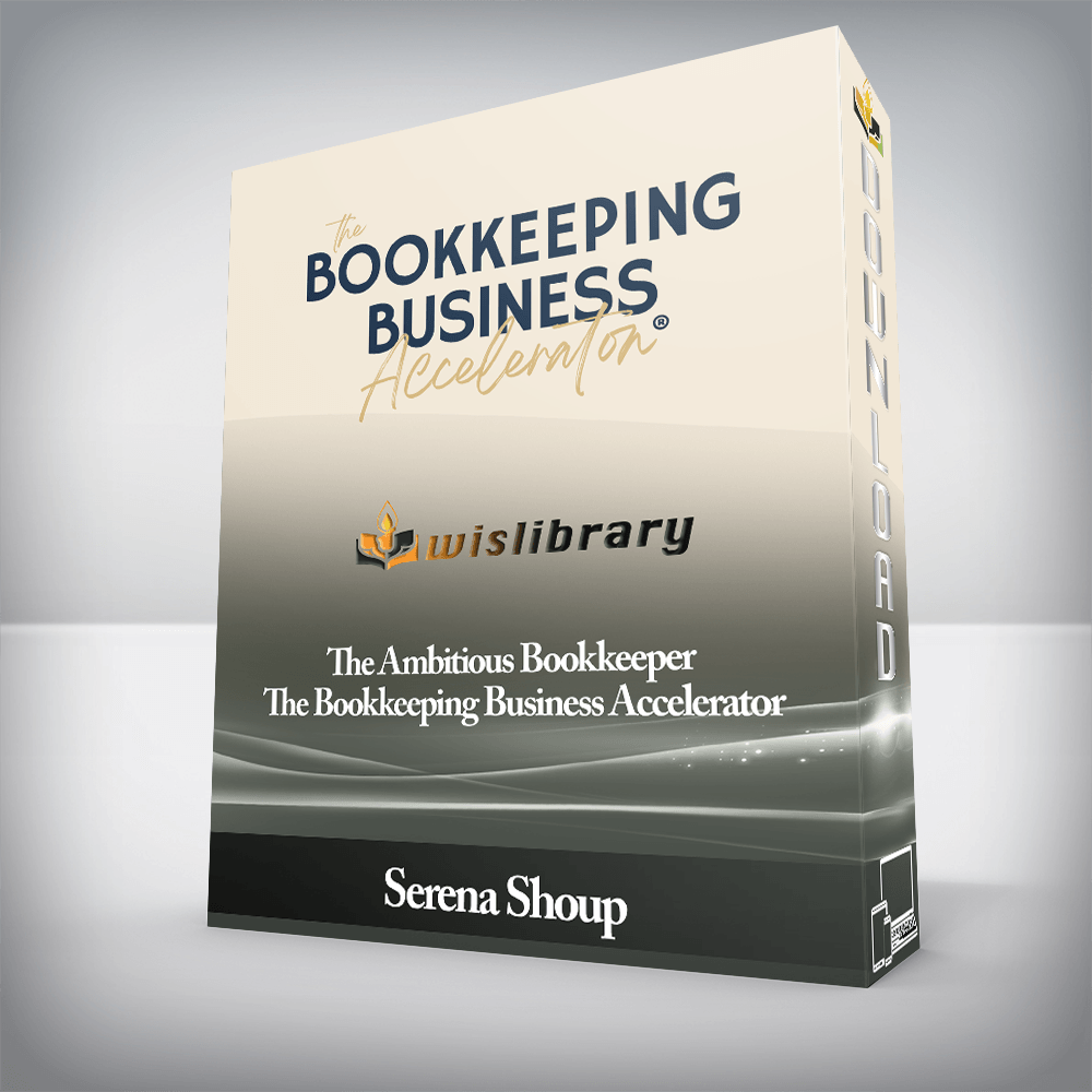Serena Shoup - The Ambitious Bookkeeper - The Bookkeeping Business Accelerator