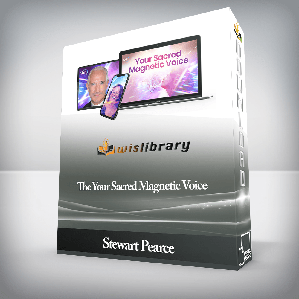 Stewart Pearce - The Your Sacred Magnetic Voice